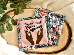 “Trigger Warning” Mug Rug