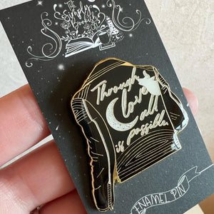 "Through Love all is Possible" - Crescent City Hard Enamel Pin